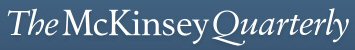 The McKinsey Quarterly